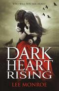 Dark Heart Rising (Dark Heart #2) by Lee Monroe