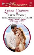 Greek Tycoon, Inexperienced Mistress by Lynne Graham