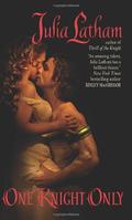 One Knight Only (League of the Blade #2) by Julia Latham