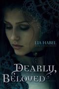Dearly, Beloved (Gone With the Respiration #2) by Lia Habel