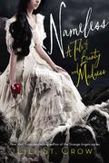 Nameless (Tales of Beauty & Madness #1) by Lili St. Crow
