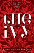 The Ivy (The Ivy #1) by Lauren Kunze
