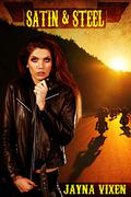Satin and Steel (Riding The Line #2) by Jayna Vixen