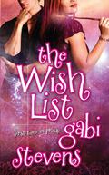 The Wish List (Time of Transition #1) by Gabi Stevens