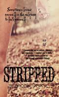Stripped (Stripped #1) by Brooklyn Skye