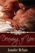 Dreaming of You by Jennifer McNare