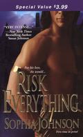 Risk Everything (The Blackthorn Trilogy #3) by Sophia Johnson