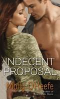 Indecent Proposal by Molly O'Keefe