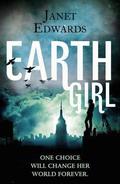Earth Girl (Earth Girl #1) by Janet Edwards
