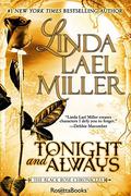 Tonight And Always by Linda Lael Miller