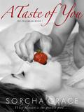 A Taste of You (The Epicurean #1) by Sorcha Grace
