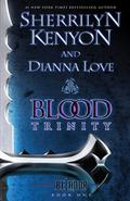 Blood Trinity by Sherrilyn Kenyon, Dianna Love