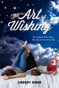 The Art of Wishing (The Art of Wishing #1) by Lindsay Ribar
