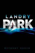 Landry Park (Landry Park #1) by Bethany Hagen