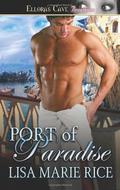 Port Of Paradise by Lisa Marie Rice