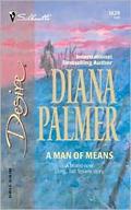 A Man Of Means by Diana Palmer