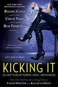 Kicking It (Alex Craft #2.5) by Rob Thurman