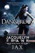 Dangerous (Morphate #2) by Jax