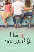 He's So Not Worth It (He's So/She's So #2) by Kieran Scott