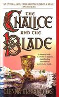 The Chalice and the Blade (The Chalice Trilogy #1) by Glenna McReynolds