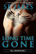 Long Time Gone by S.E. Jakes