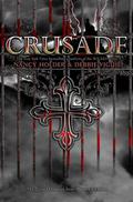 Crusade (Crusade #1) by Debbie Viguié