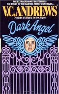 Dark Angel (Casteel #2) by The Real Virginia Andrews