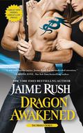 Dragon Awakened (The Hidden #1) by Jaime Rush