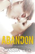 Abandon by Cassia Leo