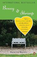 Benny & Shrimp (Grabben i graven bredvid #1) by Katarina Mazetti