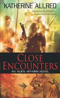 Close Encounters (Alien Affairs #1) by Katherine Allred