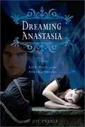 Dreaming Anastasia (Dreaming Anastasia #1) by Joy Preble