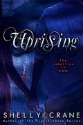 Uprising by Shelly Crane