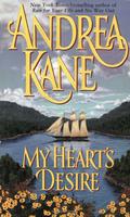 My Heart's Desire by Andrea Kane, Carolyn Tolley