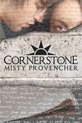 Cornerstone by Misty Provencher