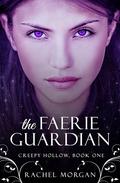 The Faerie Guardian by Rachel Morgan