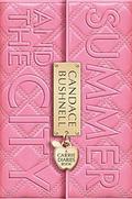 Summer and the City (The Carrie Diaries #2) by Candace Bushnell