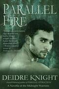 Parallel Fire (Midnight Warriors #5) by Deidre Knight