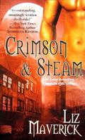 Crimson & Steam by Liz Maverick