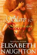 Slave to Passion by Elisabeth Naughton