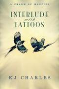 Interlude with Tattoos by K.J. Charles