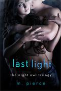 Last Light (Night Owl #2) by M. Pierce