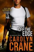 Off the Edge by Carolyn Crane