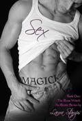 Sex Magick (The Rune Witch #1) by Laura Stamps