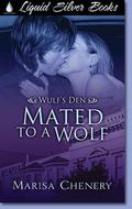 Mated to a Wolf by Marisa Chenery