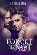 Forget Me Not by Belinda Boring