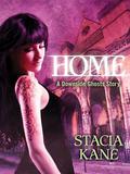 Home by Stacia Kane