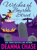 Witches of Bourbon Street by Deanna Chase