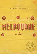 Melbourne: Rewind (Setiap Tempat Punya Cerita #4) by Winna Efendi