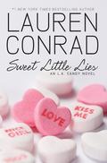 Sweet Little Lies (L.A. Candy #2) by Lauren Conrad